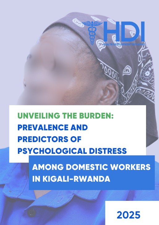 Prevalence and predictors of Pyschological distress among domestic workers in Kigali, Rwanda Prevalence and predictors of Pyschological distress among domestic workers in Kigali, Rwanda
